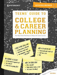 Title: Teens' Guide to College & Career Planning, Author: Justin Ross Muchnick