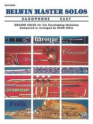 Belwin Master Solos (Alto Saxophone), Vol 1: Easy