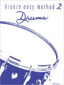 Breeze-Easy Method for Drums, Bk 2