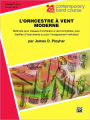 Band Today [L'Orchestre À Vent Moderne], Part 1: B-flat Clarinet (French Edition)