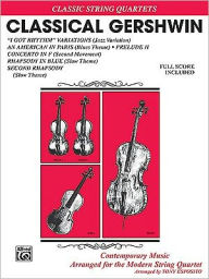 Title: Classical Gershwin: Full Score & Parts, Author: George Gershwin