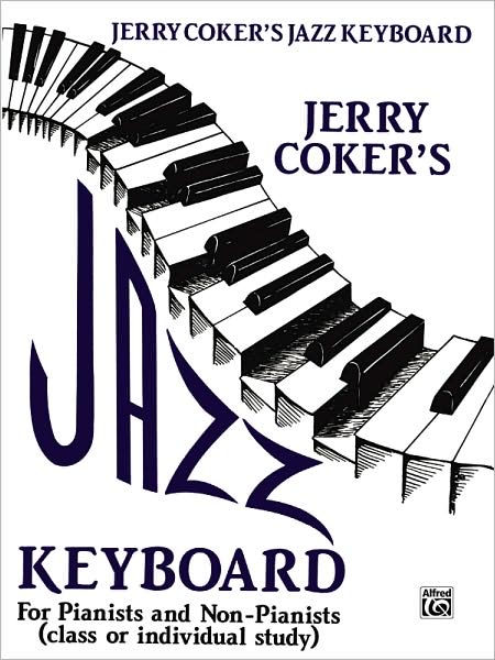 Jazz Keyboard for Pianists and Non-Pianists: Class or