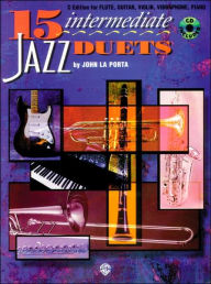 15 Intermediate Jazz Duets: C Edition (Flute, Guitar, Violin, Vibraphone, Piano), Book & CD