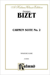 Title: Carmen Suite II: Miniature Score, Author: Georges Bizet