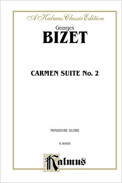 Carmen Suite II: Miniature Score