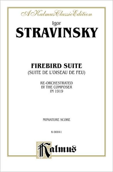 Firebird Suite (As reorchestrated by the composer in 1919): Re-Orchestrated by the Composer in 1919, Miniature Score