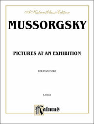 Title: Pictures at an Exhibition, Author: Modest Mussorgsky