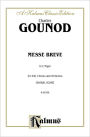 Messe Breve in C Major (No. 7): SATB with TB Soli (Latin Language Edition)