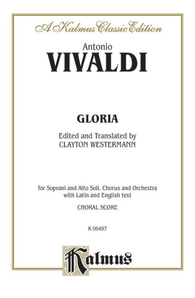 Gloria: SATB with SATB Soli (Orch.) (Latin, English Language Edition)