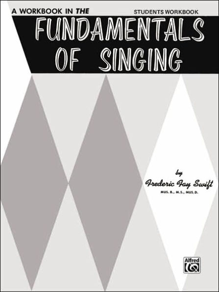 Fundamentals of Singing: Student Workbook