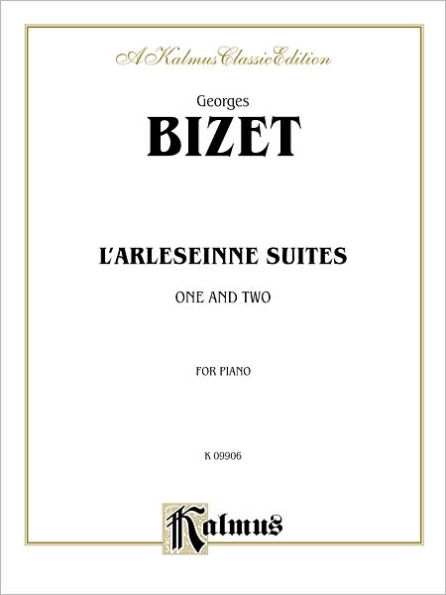 L'Arlesienne Suites Nos. 1 & 2