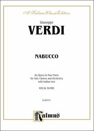 Title: Nabucco: Italian Language Edition, Vocal Score, Author: Giuseppe Verdi