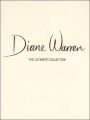 Diane Warren -- The Ultimate Collection (Boxed Set): Piano/Vocal/Chords, Book (Boxed Set)