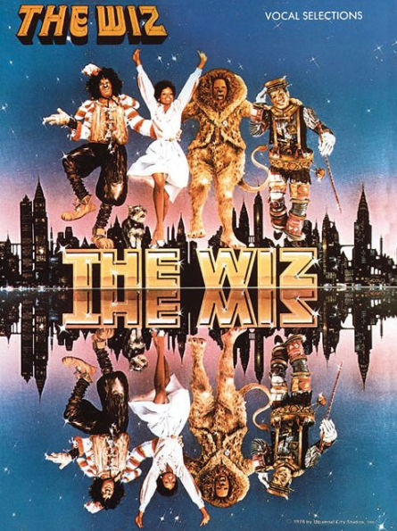 The Wiz: Vocal Selections