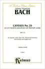 Cantata No. 25 -- Es ist nichts Gesundes an meinem Leibe: SATB with STB Soli (German, English Language Edition)