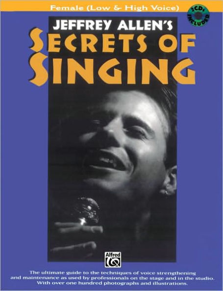 Secrets of Singing: Female (Low & High Voice), Book & 2 CDs