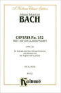 Cantata No. 152 -- Tritt auf die Glaubensbahn: Soprano & Bass Soli (German Language Edition)