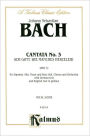 Cantata No. 3 -- Ach Gott, wie manches Herzeleid: SATB with SATB Soli