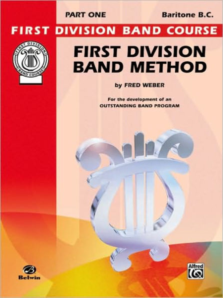 First Division Band Method, Part 1: Baritone (B.C.)