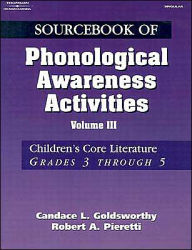 Sourcebook of Phonological Awareness Activities - Volume III / Edition 1