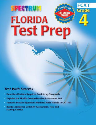 Spectrum Florida Test Prep Grade 4 (FCAT) by Spectrum, School Specialty