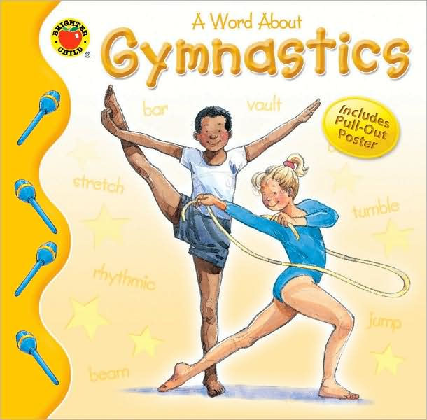 Gymnastics A Word About Book by Lynne Gibbs, Shelagh McNicholas