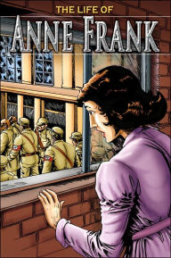 The Life of Anne Frank