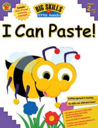 Big Skills for Little Hands I Can Paste