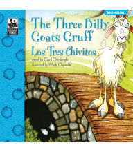 Title: The Three Billy Goats Gruff / Los Tres Chivitos, Author: Carol Ottolenghi