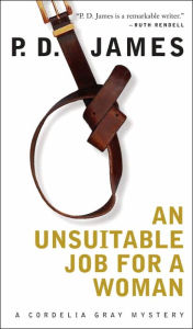 An Unsuitable Job for a Woman (Cordelia Gray Series #1)