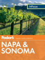 Fodor's In Focus Napa & Sonoma