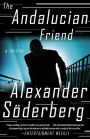 The Andalucian Friend: A Novel