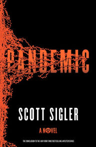 Title: Pandemic: A Novel, Author: Scott Sigler