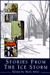 Stories from the Ice Storm