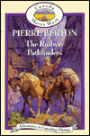 The Railway Pathfinders: Canada Moves West
