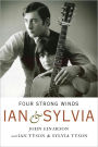 Four Strong Winds: Ian and Sylvia