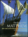 Voyage of the Matthew: John Cabot and the Discovery of North America