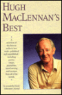 Hugh Maclennan's Best