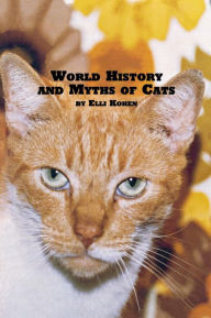 World History and Myths of Cats