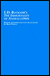 E. D. Buckner's The Immortality of Animals (1903) (Mellen Animal Rights Library Vol. 6)