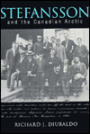 Stefansson and the Canadian Arctic