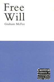 Title: Free Will, Author: Graham McFee