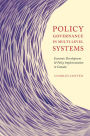 Policy Governance in Multi-level Systems: Economic Development and Policy Implementation in Canada
