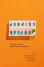Working Bodies: Chronic Illness in the Canadian Workplace