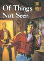 Of Things Not Seen