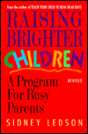 Raising Brighter Children: A Program for Busy Parents