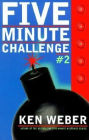 Five Minute Challenge