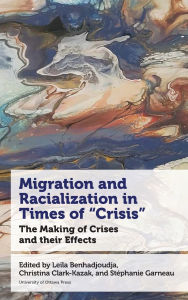 Title: Migration and Racialization in Times of 