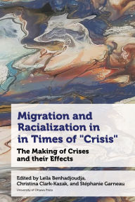 Title: Migration and Racialization in Times of 