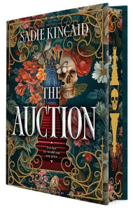 Title: The Auction (Deluxe Limited Edition): A Spicy, Dark, Beauty & the Beast Romance Novel from a TikTok Sensation, Author: Sadie Kincaid